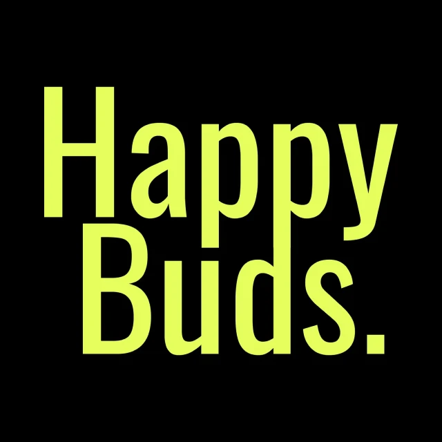 Happy Buds